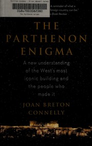 Cover of: The Parthenon enigma by Joan Breton Connelly
