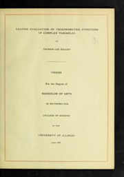 Cover of: Graphic evaluation of trigonometric functions of complex variables by Kelley, Truman Lee
