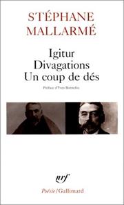 Cover of: Igitur. Divagations. Un coup de dés by Stéphane Mallarmé