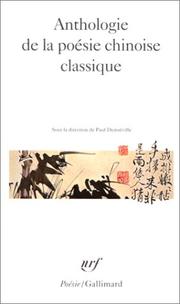 Cover of: Anthologie de la poésie chinoise classique by 