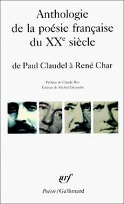 Cover of: Anthologie de la poésie française du XXe siècle