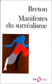 Cover of: Manifestes Du Surrealisme (Folio/essais) by André Breton