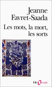 Cover of: Les mots, la mort, les sorts by Jeanne Favret-Saada