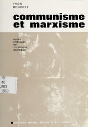 Cover of: Communisme et marxisme: notes critiques de sociologie politique.