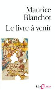 Cover of: Le Livre a Venir by Blanchot