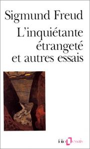 Cover of: L'Inquietante Etrangete ET Autres Textes by Sigmund Freud