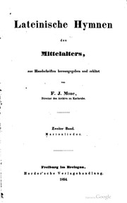 Cover of: Lateinische hymnen des mittelalters by Franz Joseph Mone