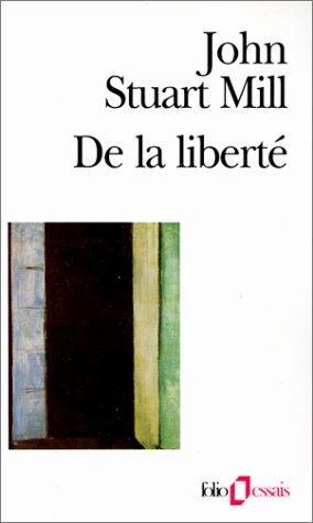 De la liberté by John Stuart Mill