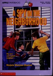 Cover of: A Spy in the Neighborhood by Marjorie Weinman Sharmat