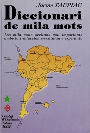 Cover of: Diccionari de mila mots by Jacme Taupiac