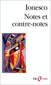 Cover of: Notes Et Contre Notes by Eugène Ionesco