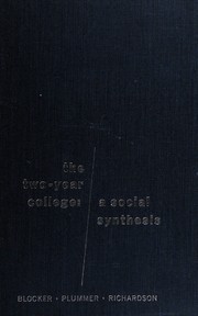 The two-year college by Clyde E. Blocker