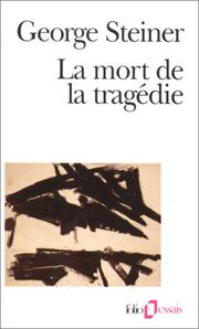 Cover of: La mort de la tragédie