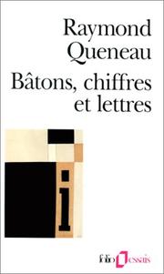 Cover of: Bâtons, Chiffres et Lettres