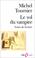 Cover of: Le Vol du vampire. Notes littéraires