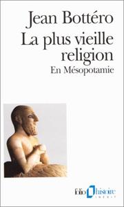 Cover of: La plus vieille religion