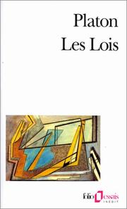 Cover of: Les lois  by Πλάτων, Anissa Castel-Bouchouchi