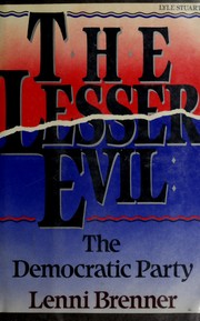 Cover of: The lesser evil by Lenni Brenner