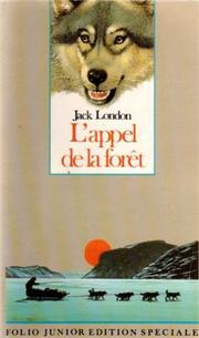 Cover of: L'Appel De La Foret by London.