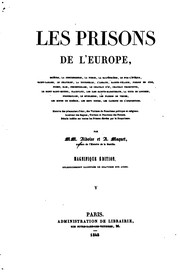 Cover of: Les prisons de l'Europe by Jules Edouard Alboise du Pujol