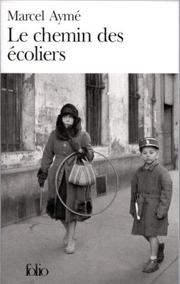 Cover of: Le chemin des écoliers