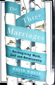 Cover of: The three marriages by Whyte, David