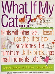 Cover of: What if my cat? by Claire Arrowsmith