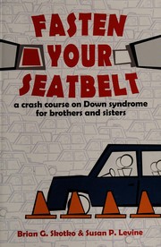 Cover of: Fasten your seatbelt by Brian Skotko