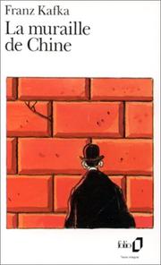 Cover of: La Muraille de Chine et autres récits by Franz Kafka