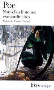Cover of: Nouvelles histoires extraordinaires by Edgar Allan Poe, Tzvetan Todorov, Charles Baudelaire