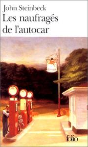 Cover of: Les Naufragés de l'autocar by John Steinbeck
