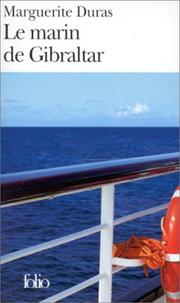 Cover of: Le Marin De Gibraltar (Folio) by Marguerite Duras