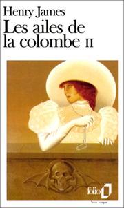 Cover of: Les Ailes de la colombe by Henry James