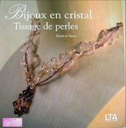 Bijoux en perle de cristal by Marie Le Sueur