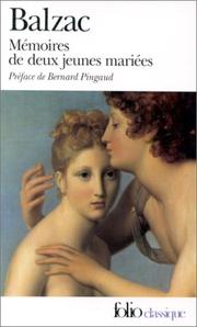 Cover of: Mémoires de deux jeunes mariées by Honoré de Balzac, Bernard Pingaud