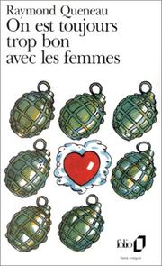 Cover of: On Est Toujours Trop Bon Avec Les Femmes