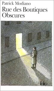 Cover of: Rue Des Boutiques Obscures by Patrick Modiano, Patrick Modiano