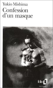 Cover of: Confession d'un masque by Yukio Mishima