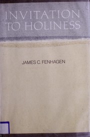 Cover of: Invitation to holiness by James C. Fenhagen