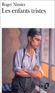 Cover of: Les enfants tristes by Roger Nimier