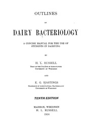 Cover of: Outlines of dairy bacteriology by Russell, Harry Luman