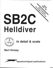 SB2C Helldiver in detail & scale by Bert Kinzey