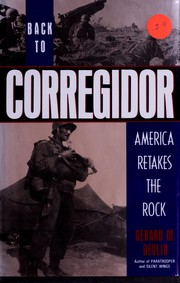 Back to Corregidor by Gerard M. Devlin