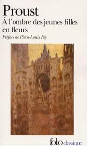 Cover of: A L'Ombre Des Jeunes Filles En Fleurs by Marcel Proust