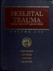 Cover of: Skeletal trauma by [edited by] Bruce D. Browner ... [et al.].