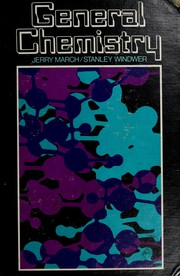 Cover of: General chemistry by Jerry March