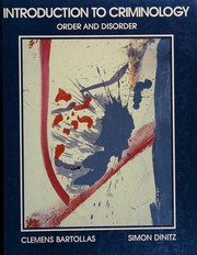 Cover of: Introduction to criminology: order and disorder