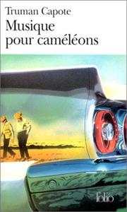 Cover of: Musique pour caméléons by Truman Capote
