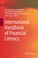 Cover of: International Handbook of Financial Literacy