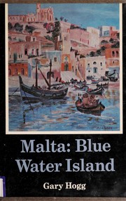 Cover of: Malta: blue-water island.
